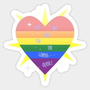 WE 'RE (WITH) THE QUEER! Sticker